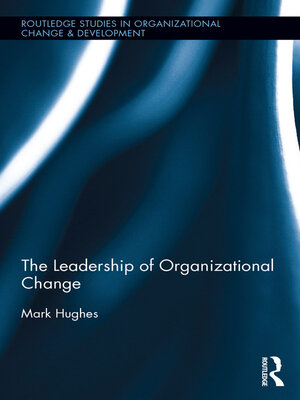cover image of The Leadership of Organizational Change